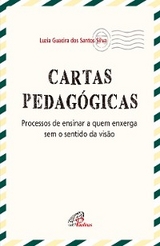 Cartas pedagógicas - Luzia Guacira dos Santos Silva