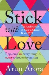 Stick with Love - Arun Arora