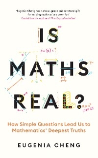 Is Maths Real? -  Cheng Eugenia Cheng