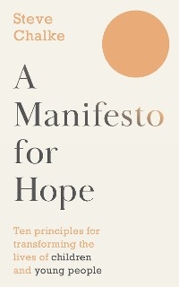 A Manifesto For Hope - Steve Chalke