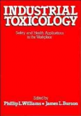 Industrial Toxicology - Williams; Williams, Phillip L.; Burson, James L.