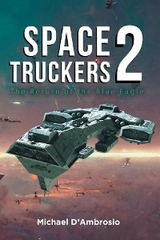 Space Truckers -  Michael D'Ambrosio