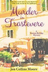 Murder in Trastevere -  Jen Collins Moore