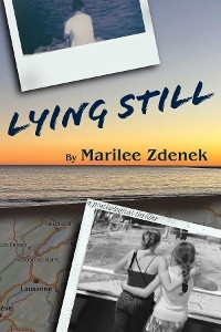 Lying Still - Marilee Zdenek