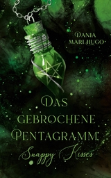 Das gebrochene Pentagramm - Dania Mari Hugo