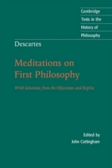 Descartes: Meditations on First Philosophy - Descartes, René; Cottingham, John