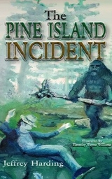 The Pine Island Incident - Jeffrey Harding