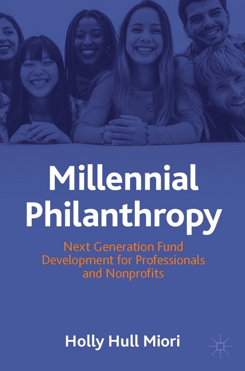 Millennial Philanthropy - Holly Hull Miori