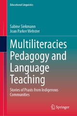 Multiliteracies Pedagogy and Language Teaching -  Sabine Siekmann,  Joan Parker Webster