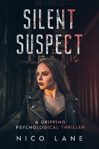 Silent Suspect - Nico Lane
