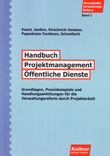 Handbuch Projektmanagement Öffentliche Dienste - Dörte Kirschnick-Janssen, Heike Papenheim-Tockhorn, Wiard Janssen