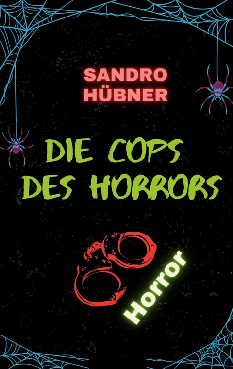 Die Cops des Horrors - Sandro Hübner