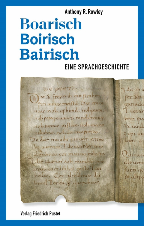 Boarisch – Boirisch – Bairisch - Anthony R. Rowley