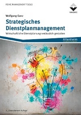 Strategisches Dienstplanmanagement - Wolfgang Ganz
