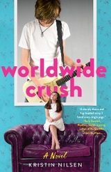 Worldwide Crush - Kristin Nilsen