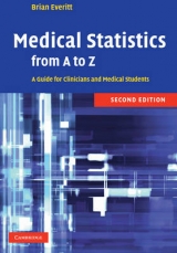 Medical Statistics from A to Z - Everitt, B. S.