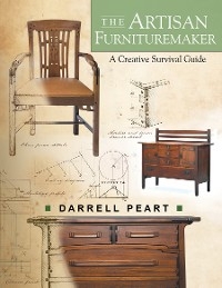 The Artisan Furnituremaker - Darrell Peart