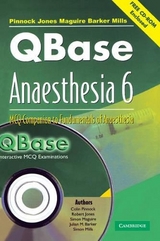 QBase Anaesthesia with CD-ROM: Volume 6, MCQ Companion to Fundamentals of Anaesthesia - Pinnock, Colin; Jones, Robert; Maguire, Simon; Barker, Julian M.; Mills, Simon