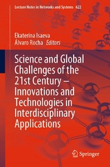 Science and Global Challenges of the 21st Century – Innovations and Technologies in Interdisciplinary Applications - 