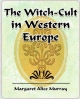 Witch Cult - Margaret Alice Murray