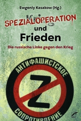 Spezialoperation und Frieden - Ewgeniy Kasakow