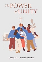 Power of Unity -  Jordan A. Narh-Marhtey