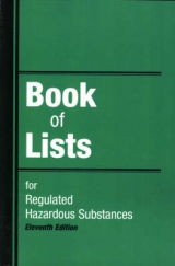 Book of Lists for Regulated Hazardous Substances - Research Group, Government Institutes