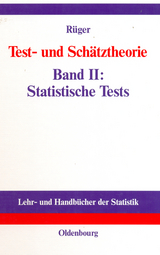 Test- und Schätztheorie - Bernhard Rüger