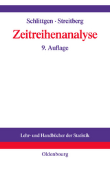 Zeitreihenanalyse - Rainer Schlittgen, Bernd H.J. Streitberg