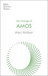 The Message of Amos - Alec Motyer