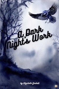 Dark Night's Work -  Elizabeth Gaskell