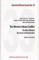The Western Sahara Conflict: The Role of Natural Resources in Decolonization: The Role of Natural Resources in Cecolonization (Current African Issues, Band 33)