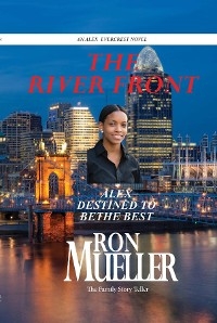 The River Front - Ron Mueller