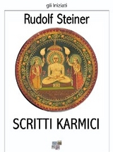 Scritti karmici - Rudolf Steiner