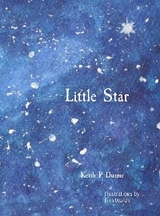 Little Star -  Keith P Dunne