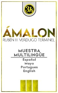 ÁMALON: Muestra Multilingüe - Rubén III Verdugo Terminel