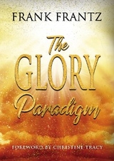 Glory Paradigm -  Frank Frantz