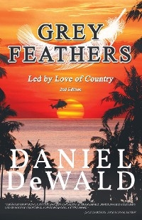 Grey Feathers - Daniel M. Dewald