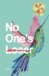 No One's Loser -  Jess Williams