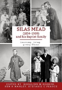 Silas Mead and his Baptist family - 