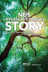 NUS OVERSEAS COLLEGES STORY, THE - Yeow Meng Chee, Grace Chng