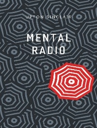 Mental Radio - Upton Sinclair