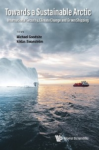 TOWARDS A SUSTAINABLE ARCTIC - 
