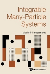 INTEGRABLE MANY-PARTICLE SYSTEMS - Vladimir I Inozemtsev