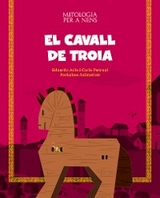 El cavall de Troia - Eduardo Acín Dal Maschio, Carla Pascual Roig
