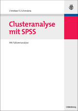 Clusteranalyse mit SPSS - Christian FG Schendera