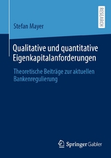 Qualitative und quantitative Eigenkapitalanforderungen -  Stefan Mayer