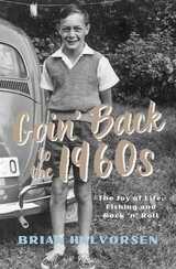 Goin' Back to the 1960s - Brian Halvorsen