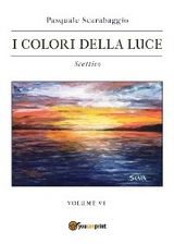 Scettico - I colori della luce vol. 6 - Pasquale Scarabaggio