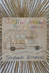 JUBILEE JAMBOREE RV ESCAPADE - Stephanie Lee Emanuel